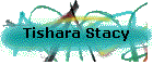 Tishara Stacy